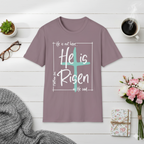 He is Risen T-Shirt
