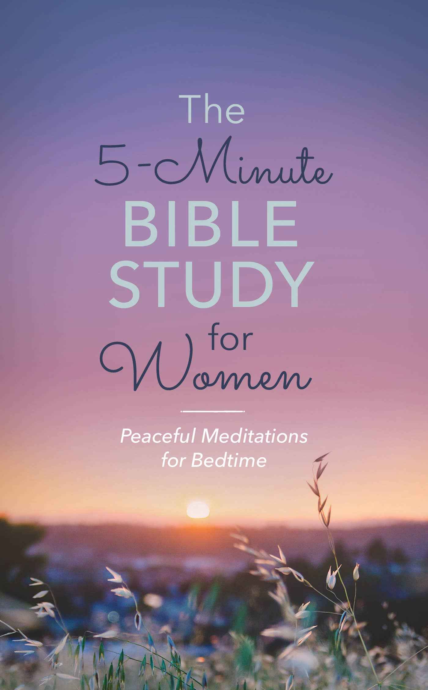 5-Minute Bible Study-Women: Peaceful Meditations for Bedtime