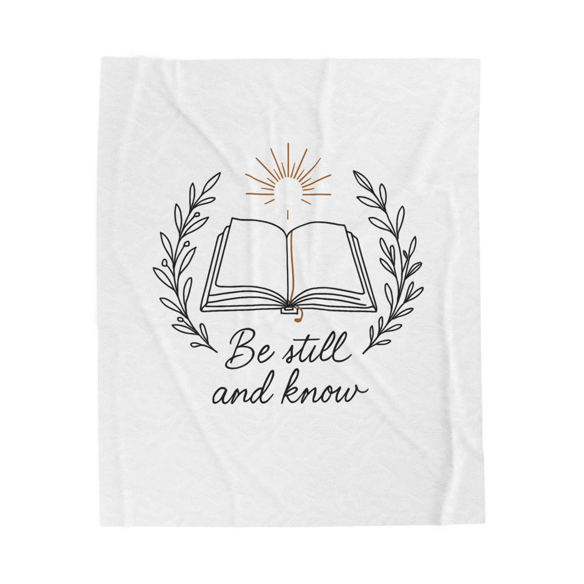 Be Still and Know Plush Blanket
