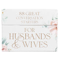 88 Great Conversations Starters for Husbands & Wives