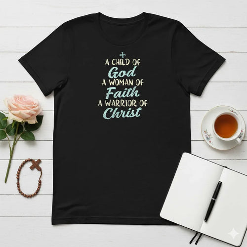 A Child Of God Woman of Faith - Faith Beyond Grace