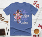 There Is Power in The Name of Jesus - Faith Beyond Grace